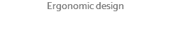 Ergonomic design